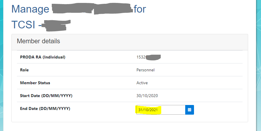 This image is a screenshot of managing a relevant staff member's profile for your organisation in PRODA. It highlights the end date field for you to check that the end date is in the future.
